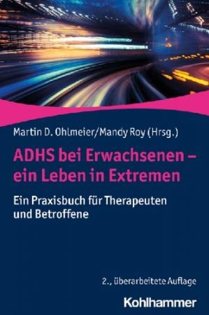 کتاب پزشکی آلمانی ای دی اچ دی ADHS bei Erwachsenen – ein Leben in Extremen