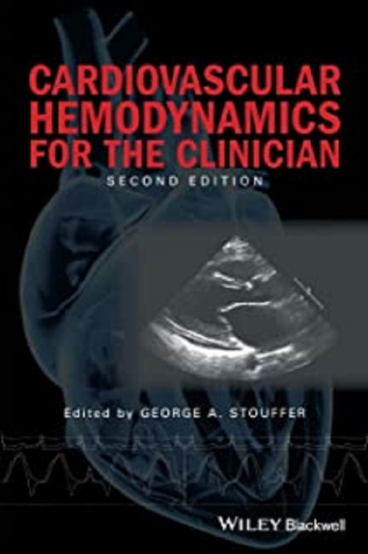 کتاب کاردیوواسکولار&nbsp;همودینامیک Cardiovascular Hemodynamics for the Clinician 2nd Edition2017