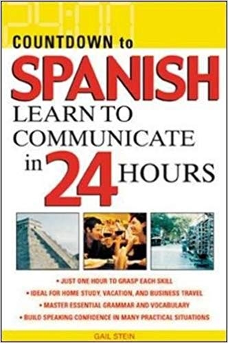 کتاب زبان اسپانیایی کونت داون تو اسنیش Countdown to Spanish Learn to Communicate in 24 Hours