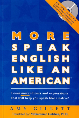 کتاب زبان مور اسپیک انگلیش لایک ان امریکن More Speak English Like an American
