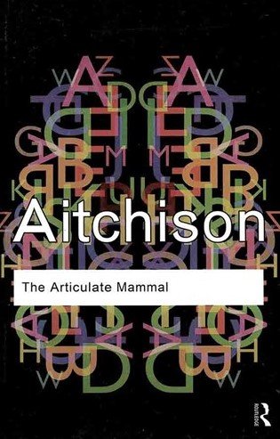 کتاب The Articulate Mammal
