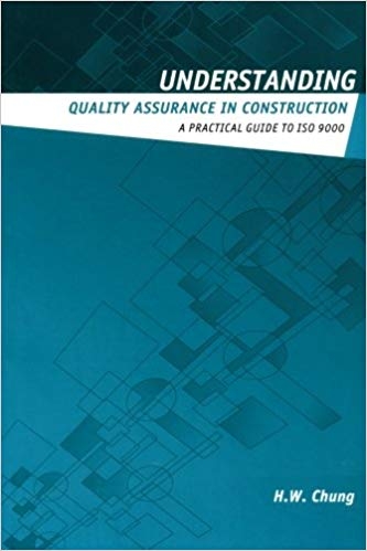 کتاب زبان اندراستندینگ کوالیتی اشورنس این کانستراکشن  Understanding Quality Assurance in Construction A Practical Guide to ISO