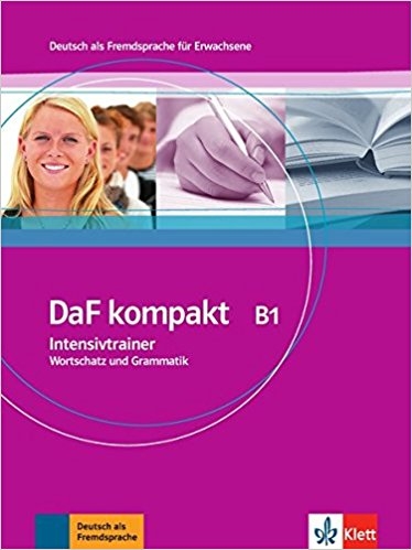 کتاب زبان آلمانی داف کامپکت  Daf Kompakt B1 Intensivtrainer  Wortschatz Und Grammatik
