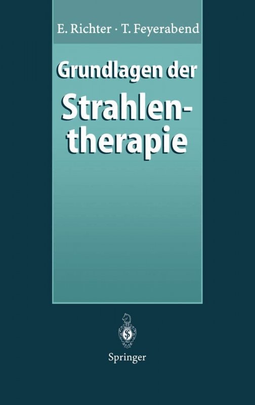 کتاب پزشکی آلمانی Grundlagen der Strahlen-Therapie