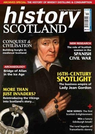 کتاب مجله انگلیسی هیستوری اسکاتلند  History Scotland - Vol 22, No 2, March/April 2022