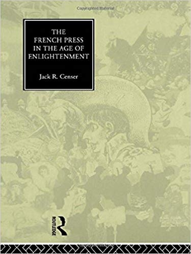 کتاب زبان د فرنچ پرس این د ایج آف انلایتمت  The French Press in the Age of Enlightenment