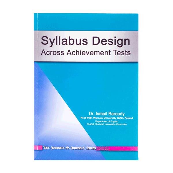 کتاب زبان سیلابوس دیزاین اکراس اچیومنت تستس Syllabus Design Acorss Achievement Tests