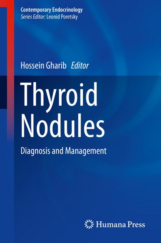 کتاب پزشکی تیروئید نودولز  Thyroid Nodules : Diagnosis and Management