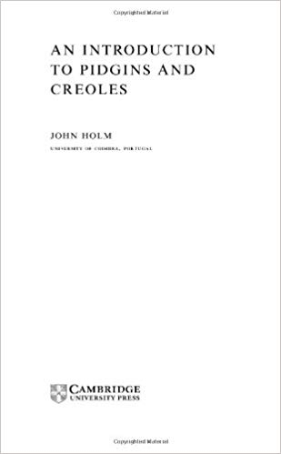 کتاب زبان ان اینتروداکشن تو پیدجینز اند کریولز  An Introduction to Pidgins and Creoles