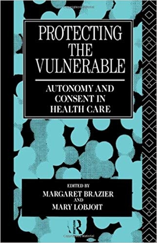 کتاب زبان پروتکتینگ د والنربل Protecting the Vulnerable Autonomy and Consent in Health Care