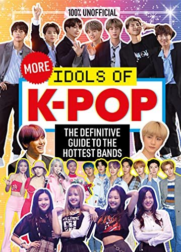 کتاب کره ای مور ایدولز آف کی پاپ  More Idols of KPop The essential guide for top KPop fans