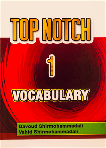 کتاب زبان تاپ ناچ وکبیولری Top Notch 1 Vocabulary