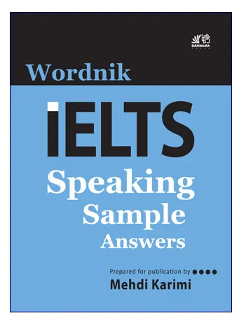کتاب انگلیسی وردنیک آیلتس اسپیکینگ Wordnik IELTS Speaking Sample Answers