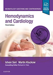 کتاب هیموداینامیکس اند کاردیولوژی 2020 Hemodynamics and Cardiology Neonatology Questions & Controversies 3rd ed Edition