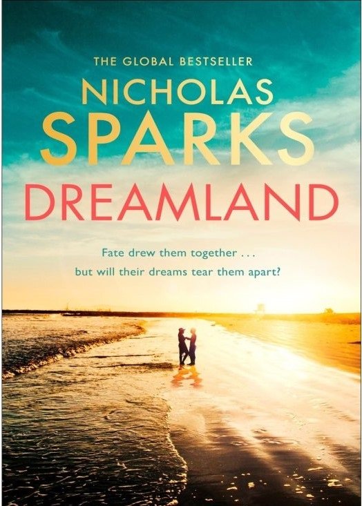 کتاب رمان انگلیسی سرزمین رویایی نوشته نیکلاس اسپارکس Dreamland ByNicholas Sparks