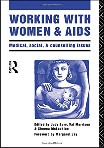 کتاب زبان ورکینگ ویت ومن اند ایدز Working with Women and AIDS Medical Social and Counselling Issues