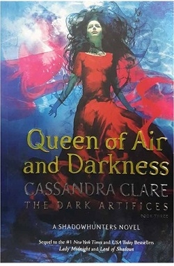 کتاب رمان انگلیسی ملکه هوا و تاریکی  Queen of Air and Darkness The Dark Artifices 3