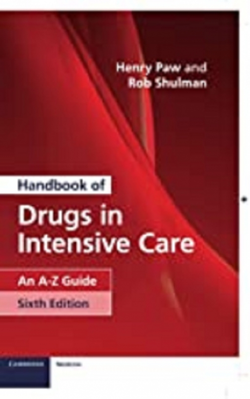 کتاب هندبوک آف دراگز این اینتنسیو کر Handbook of Drugs in Intensive Care: An A-Z Guide 6th Edition2019