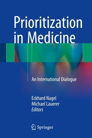کتاب پیوریزیشن این مدیسین Prioritization in Medicine : An International Dialogue
