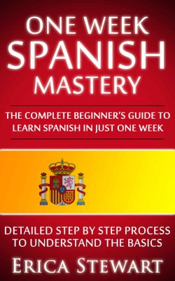 کتاب اسپانیایی وان ویک اسپنیش مستری One Week Spanish Mastery