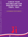 کتاب زبان چک یور وکبیولری فور انگلیش Check Your Vocabulary for English for the TOEFL Test