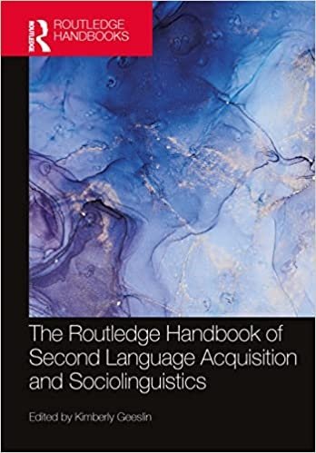 کتاب The Routledge Handbook of Second Language Acquisition and Sociolinguistics