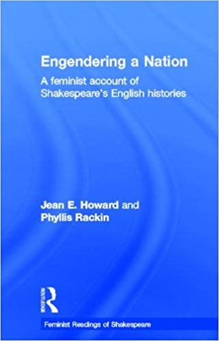 کتاب زبان اینجندرینگ ا نیشن  Engendering a Nation A Feminist Account of Shakespeares English Histories Feminist Readings of S