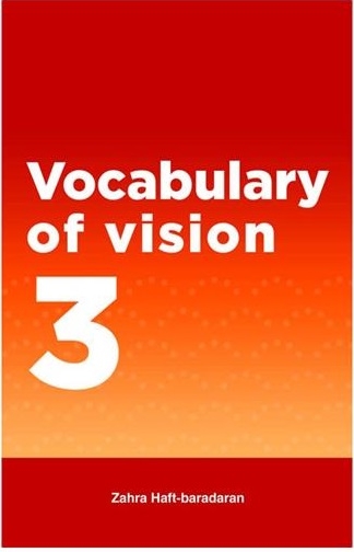 کتاب وکبیولری آف ویژن Vocabulary of Vision 3 تألیف زهرا هفتبرادران
