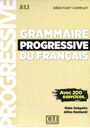 کتاب گرامر پروگرسیو فرانسه Grammaire Progressive Du Francais A1-1 - Debutant Complet
