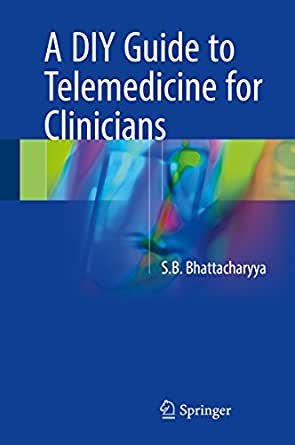 کتاب زبان ا دی ای وای گاید تو تلمدیسین فور کلینیسینز A DIY Guide to Telemedicine for Clinicians