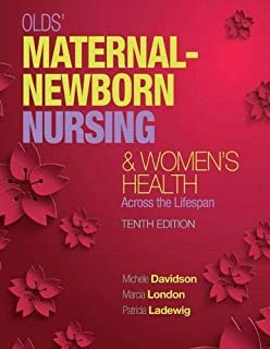 کتاب اولدز مترنال نیوبورن نرسینگ Olds’ Maternal-Newborn Nursing & Women’s Health Across the Lifespan 10th Edition2015