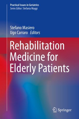 کتاب ریهابیلیتیشن مدیسین Rehabilitation Medicine for Elderly Patients