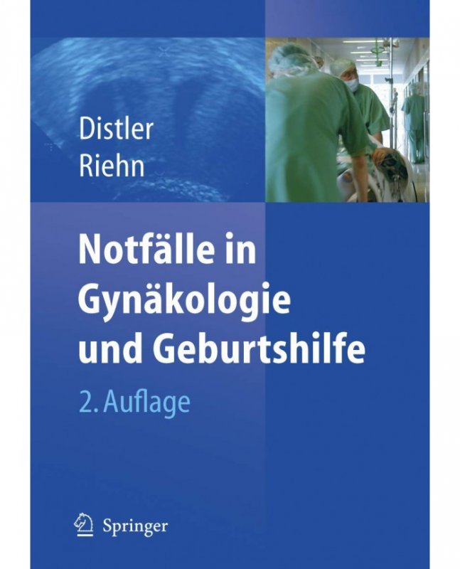 کتاب پزشکی آلمانی نوتفاله Notfalle in Gynakologie und Geburtshilfe