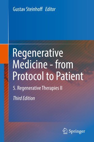 کتاب رجنراتیو مدیسین Regenerative Medicine - from Protocol to Patient : 5. Regenerative Therapies II