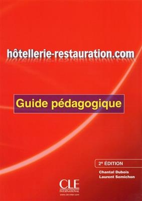کتاب معلم فرانسوی هتلری Hotellerie-restauration.com - Guide pedagogique - 2eme edition