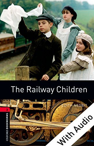 کتاب داستان بوک ورم بچه های ریل راه آهن Bookworms 3:The Railway Children