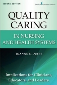 کتاب کوالیتی کیرینگ این نرسینگ اند هلث سیستم Quality Caring in Nursing and Health Systems, 2nd Edition2016