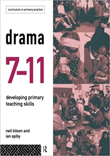 کتاب زبان دراما 7 11  Drama 7 11 Developing Primary Teaching Skills