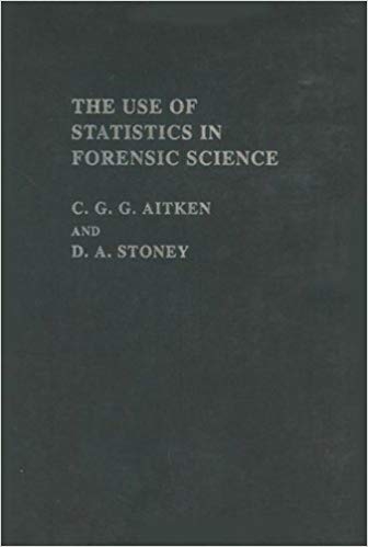 کتاب زبان د یوز اف استتیستیکس این فورنسیک ساینس The Use Of Statistics In Forensic Science