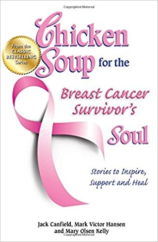 کتاب رمان انگلیسی چیکن سوپ برای روح بازمانده سرطان سینه  Chicken Soup for the breast cancer survivor's Soul