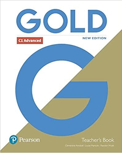کتاب معلم گلد ادونس ویرایش جدید Gold C1 Advanced New Edition Teachers Book