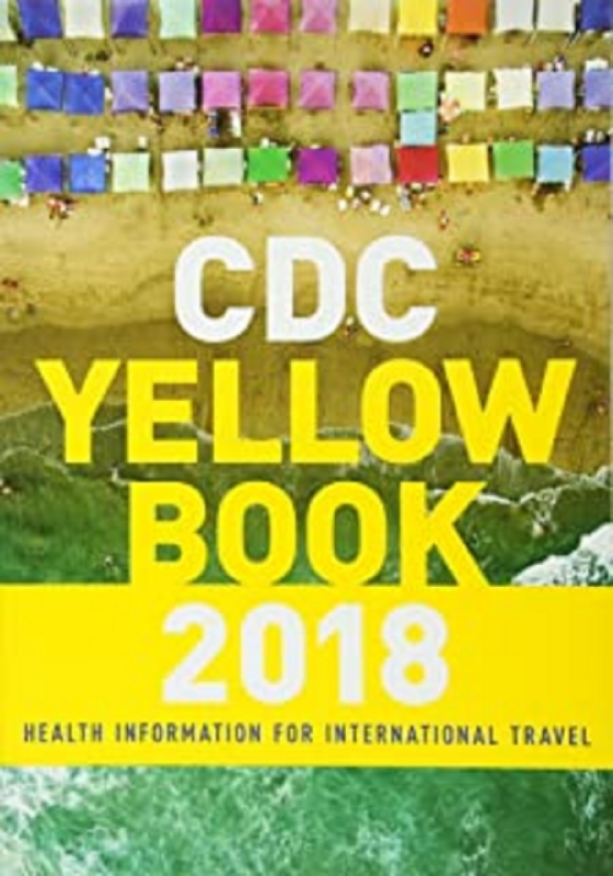 کتاب سی دی سی یلو بوک CDC Yellow Book 2018: Health Information for International Travel