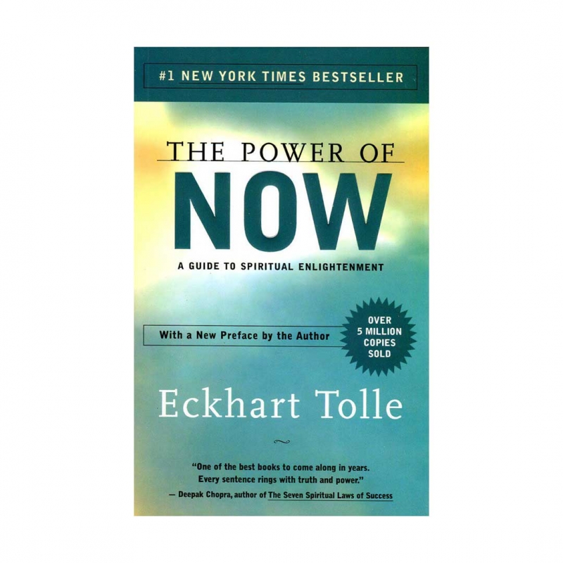 کتاب نیروی حال The Power of Now اثر اکهارت تول Eckhart Tolle