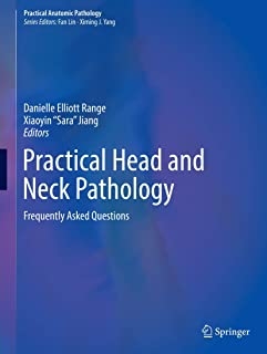 کتاب پرکتیکال هد اند نک پاتولوژی Practical Head and Neck Pathology: Frequently Asked Questions 2019