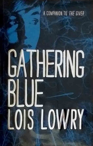کتاب رمان انگلیسی در جست و جوی آبی  Gathering Blue - The Giver 2