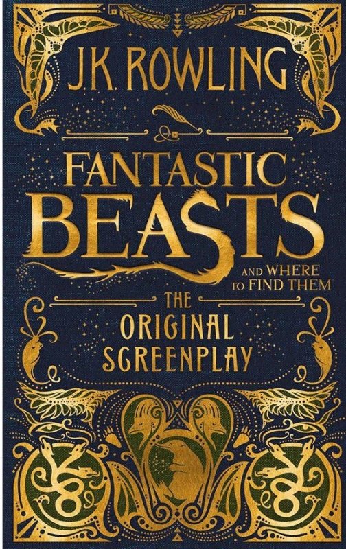 کتاب رمان انگلیسی هیولاهای شگفت انگیز و خواستگاه آن ها Fantastic Beasts and Where to Find Them - Original Screenplay