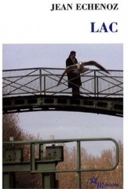 کتاب رمان فرانسوی لاک LAC by Jean Echenoz