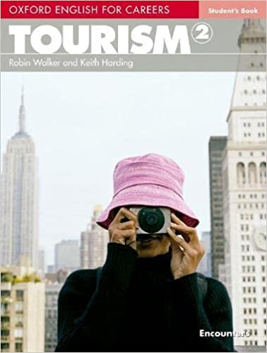 کتاب آکسفورد انگلیش فور کریرز توریسم Oxford English for Careers tourism 2 Student’s Book