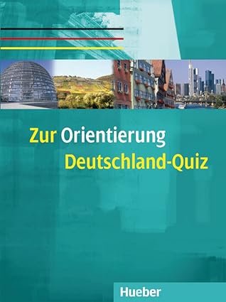 کتاب آلمانی Zur Orientierung Deutschland-Quiz