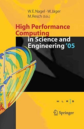 کتاب زبان های پرفرمنس کامپوتینگ این ساینس اند اینجینیرینگ High Performance Computing in Science and Engineering’ 05 : Transactio